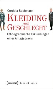 Titelseite Cordula Bachmann Kleidung und Geschlecht